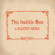 This Inedible Mess (EP)